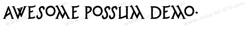 Awesome Possum Demo字体转换